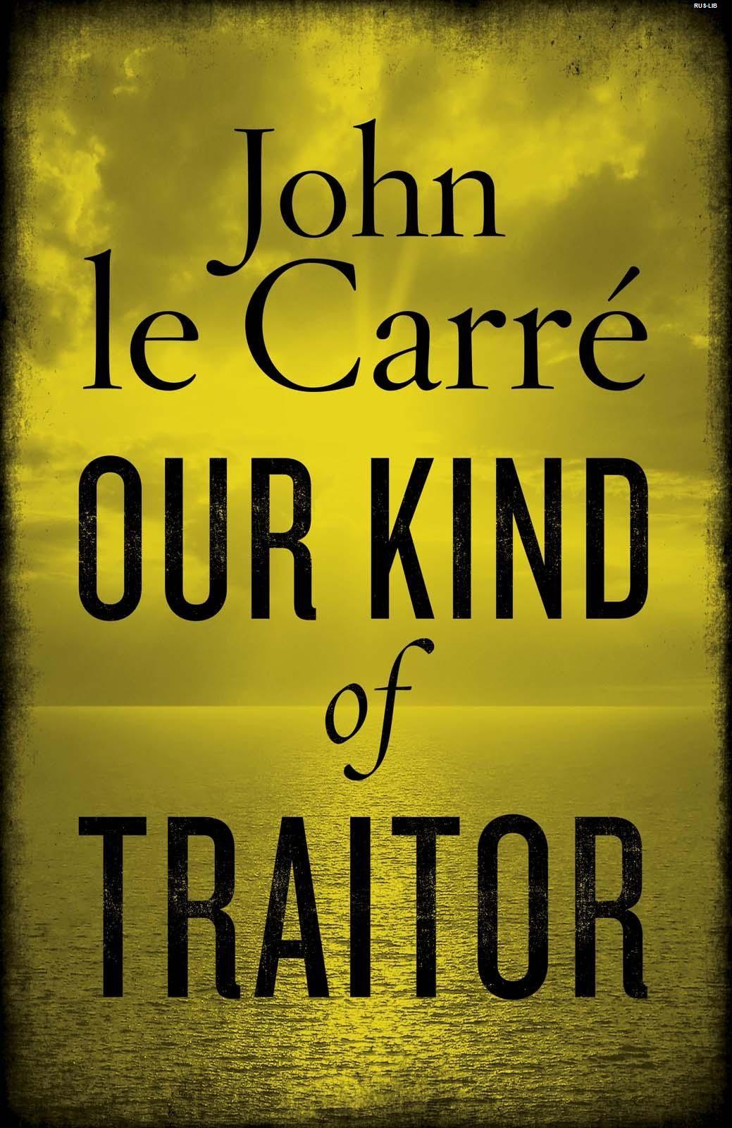 Our Kind of Traitor (Un Traïdor Com els Nostres; Edicions 62)